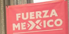 fuerza por mexico 3